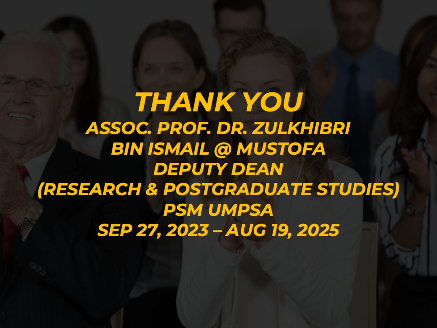Thank you Assoc. Prof. Dr. Zulkhibri bin Ismail @ Mustofa for your service as Deputy Dean (Research &amp; Postgraduate Studies) from 2023 to 2025